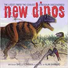 New Dinos : The Latest Finds! The Cool