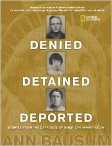 Denied, Detained, Deported: Stories fr