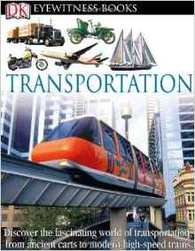 DK Eyewitness Books: Transportation