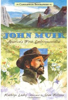 John Muir: Candlewick Biographies: Ame
