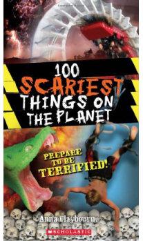 100 Scariest Things on the Planet
