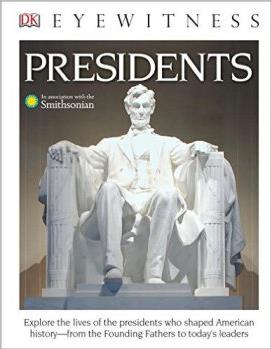 DK Eyewitness Books: Presidents (Libra