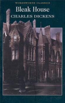 Bleak House (Wordsworth Classics)[荒凉山庄