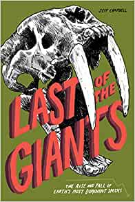 Last of the Giants: The Rise and Fall 