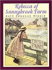 Rebecca of Sunnybrook Farm (Books of W