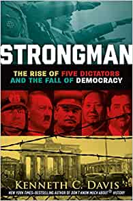 Strongman: The Rise of Five Dictators 