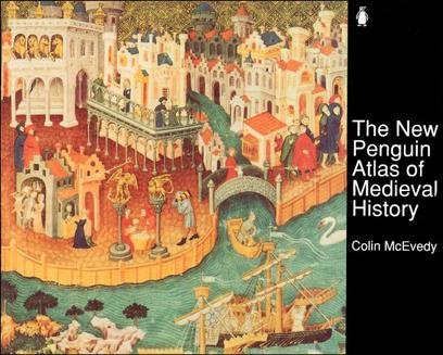 The New Penguin Atlas of Medieval Hist
