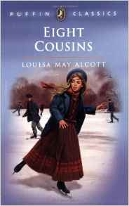 Eight Cousins (Puffin Classics)