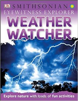 Eyewitness Explorer: Weather Watcher