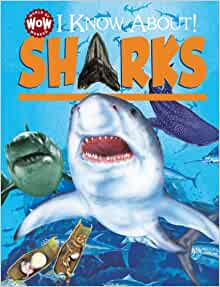 I Know About! Sharks (World of Wonder)