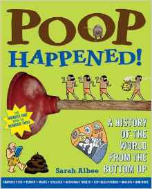 Poop Happened!: A History of the World
