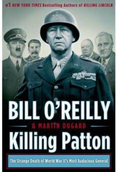 Killing Patton: The Strange Death of W