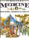 Medicine: Doctors, Demons & Drugs (Tim
