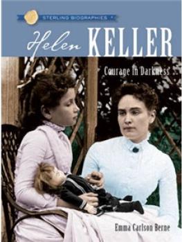 Sterling Biographies : Helen Keller  S