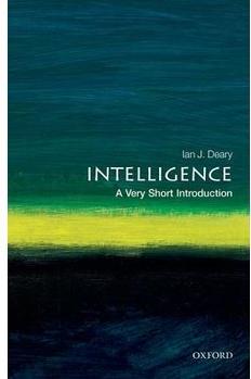 Intelligence: A Very Short Introductio