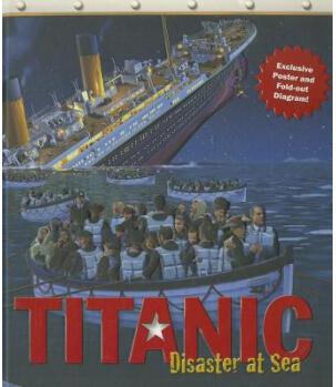 Titanic: Disaster at Sea
