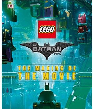 The Lego(r) Batman Movie: The Making o
