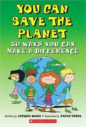 You Can Save The Planet