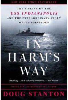 In Harm's Way: The Sinking of the USS 
