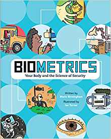Biometrics: Your Body and the Science 