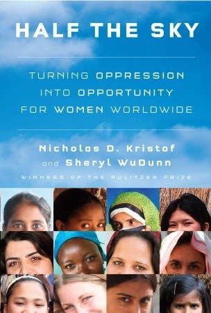 Half the Sky: Turning Oppression Into 