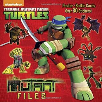 The Mutant Files [With Sticker(s)]