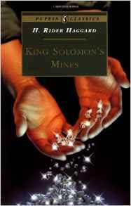 King Solomon's Mines: Complete and Una