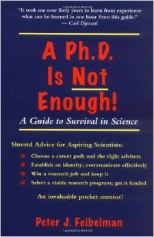 A PhD Is Not Enough