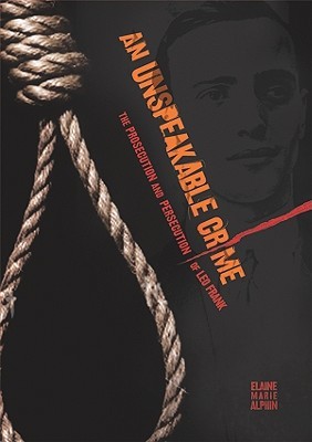 An Unspeakable Crime: The Prosecution 