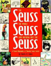 The Seuss, the Whole Seuss and Nothing