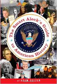 The Smart Aleck's Guide to American Hi