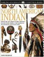 NORTH AMERICAN INDIAN (DK Eyewitness B