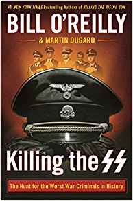 Killing the SS: The Hunt for the Worst