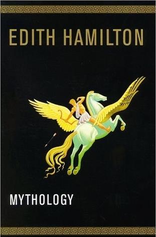 Mythology: Timeless Tales of Gods and 