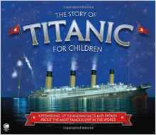 The Story of Titanic for Children: Ast