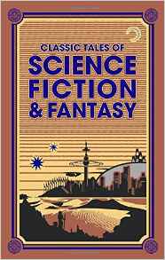 Classic Tales of Science Fiction & Fan