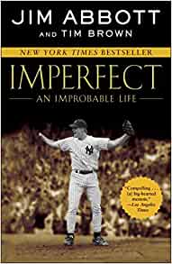 Imperfect: An Improbable Life