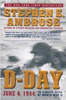 D-Day: June 6, 1944: The Climactic Bat