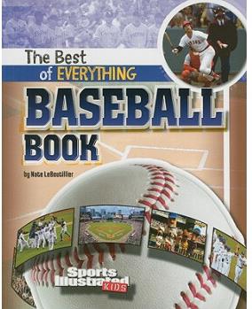 The Best of Everything Baseball Book (