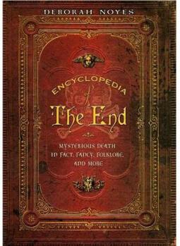 Encyclopedia of the End: Mysterious De