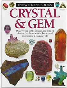 Crystal and Gem (Eyewitness Books)