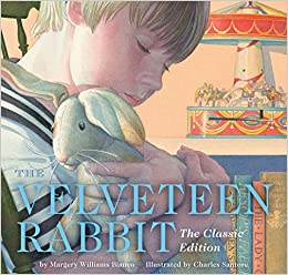 The Velveteen Rabbit Hardcover: The Cl
