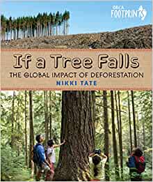 If a Tree Falls: The Global Impact of 