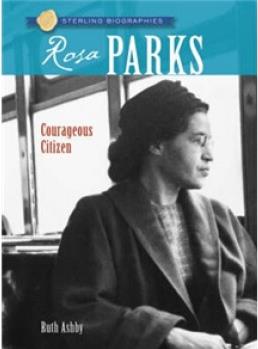 Sterling Biographies : Rosa Parks  Ste