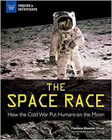 The Space Race: How the Cold War Put H