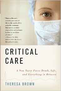 Critical Care: A New Nurse Faces Death