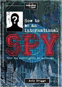 How to be an International Spy: Your T