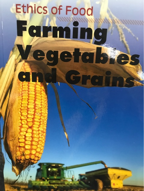 Farming Vegetables and Grains