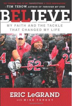 Believe: My Faith and the Tackle That 