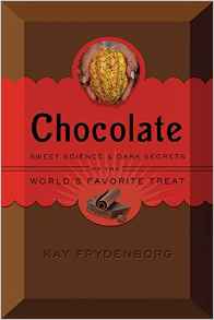 Chocolate: Sweet Science & Dark Secret